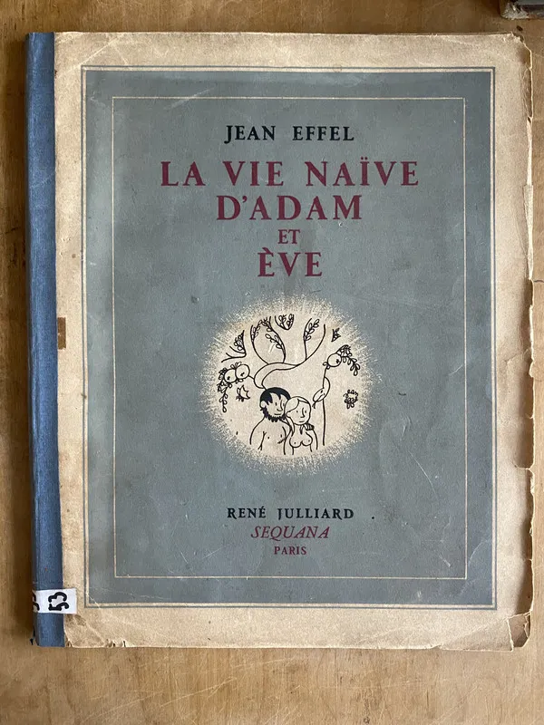 La vie naïve d'adam et eve - Effel, Jean (PYO1)
