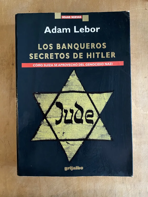 Los banqueros secretos de Hitler- Lebor, Adam (PYO1)