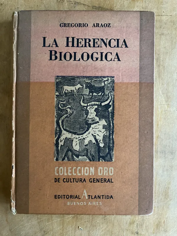 La herencia biologica - Araoz, Gregorio (PYO1)