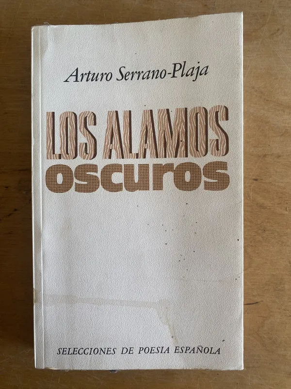 Los alamos oscuros - Serrano Plaja, Arturo (3 e 7)