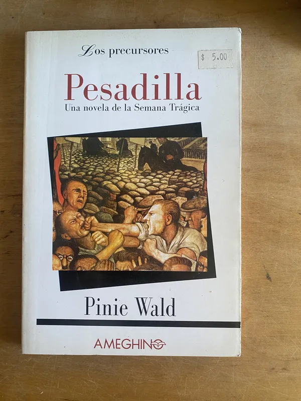 Tapa de Pesadilla. Una novela de la Semana Tragica - Wald (3e7)
