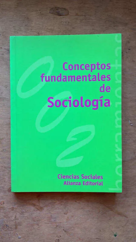 Conceptos Fundamentales De Sociologia - Garvia Soto (q3)