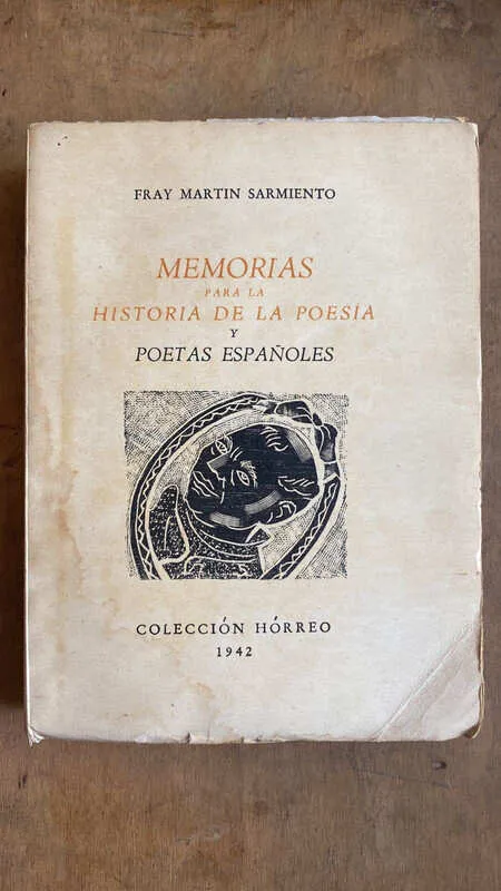 Memorias Para La Historia De La Poesia- Fray Sarmiento (hh3)