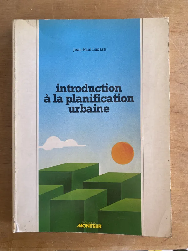 Introduction a la planification urbaine - Lacaze (3e9)
