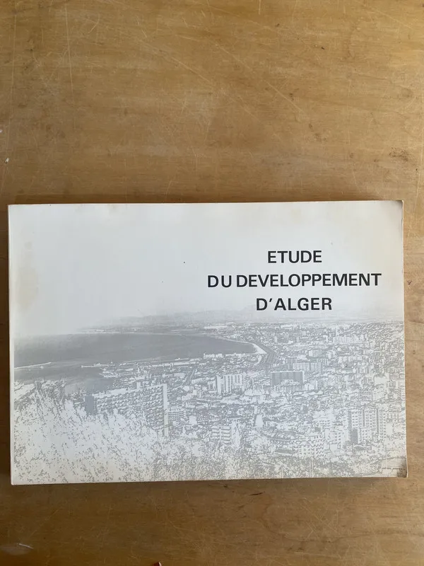 Etude D U Developpement D'alger - (3 e 9)