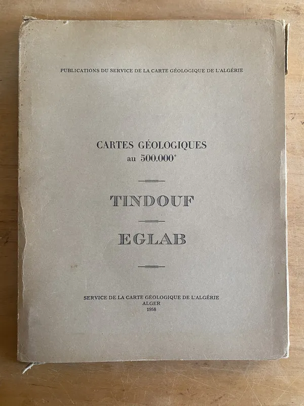 Cartes Geologiques au 500.000. Tindouf. Eglab - (3 e 9)