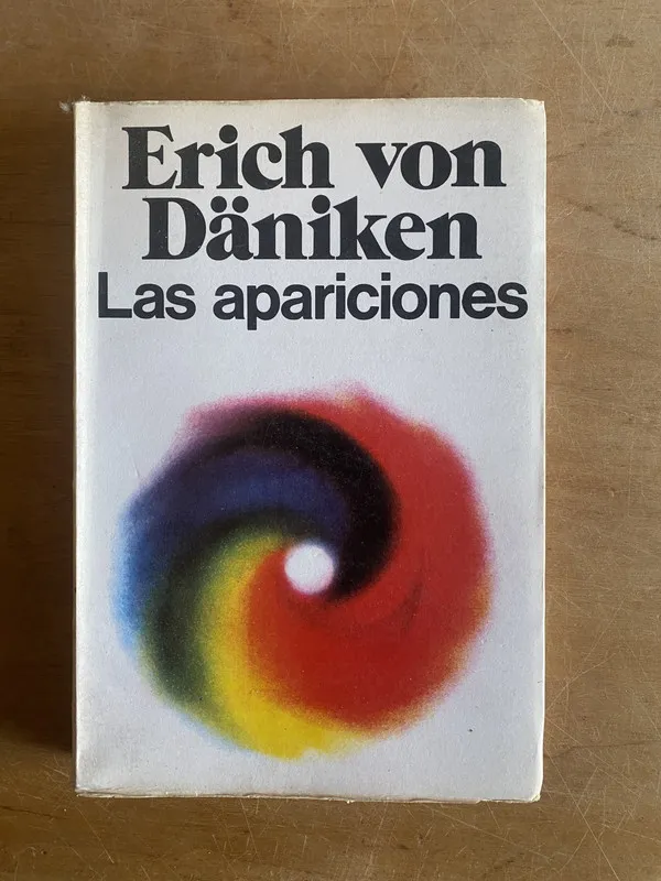 Las apariciones - Von Däniken, Erich (3 e 9)