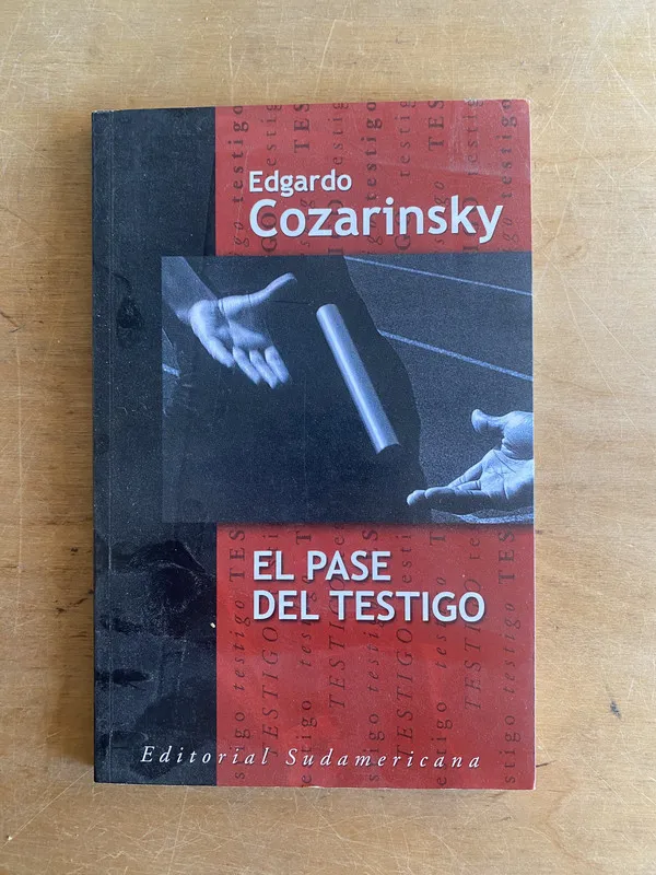 El pase del testigo - Cozarinsky, Edgardo (3 f 7)