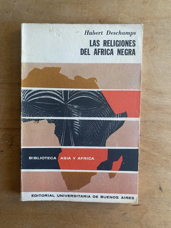 Las regiones del africa negra - Deschamps, Hubert (3 f 7)