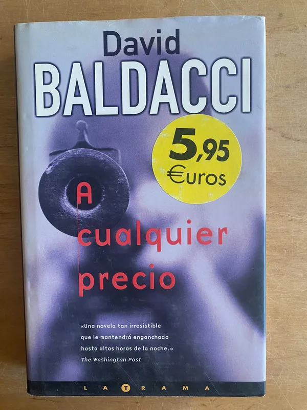 A cualquier precio - Baldacci, David (3 f 7)
