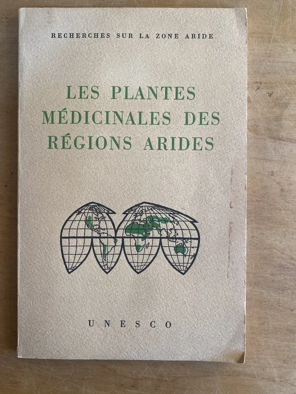 Les plantes medicinales des regions arides - (3f8)