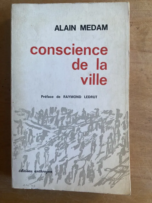 Conscience de la Ville - Medam, Alain (3f8)