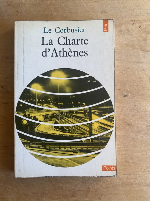 La Charte d'Athenes - Le Corbusier (3f8)