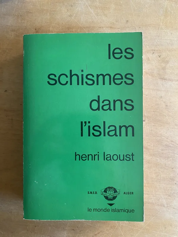 Les schismes dans l'islam - Laoust, Henri (3f8)