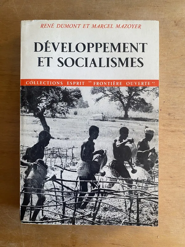 Developpement et socialismes - Dumont; Mazoyer (3f8)