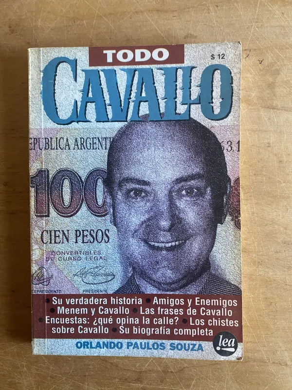 Tapa de Todo Cavallo. Su verdadera historia. Amigos y- Souza (3f9)