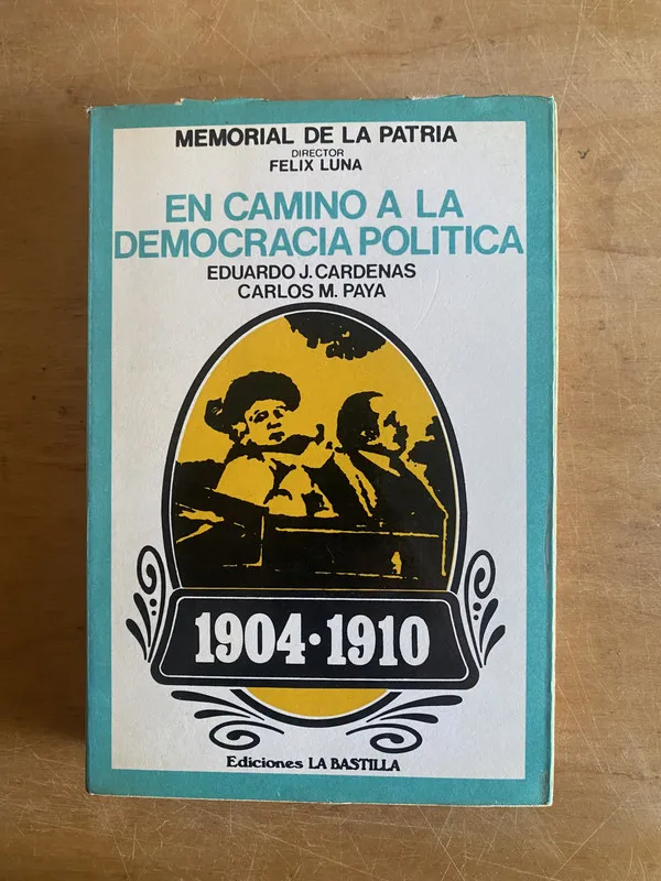 Tapa de En camino a la democracia politica 1904- Cardenas (3f9)