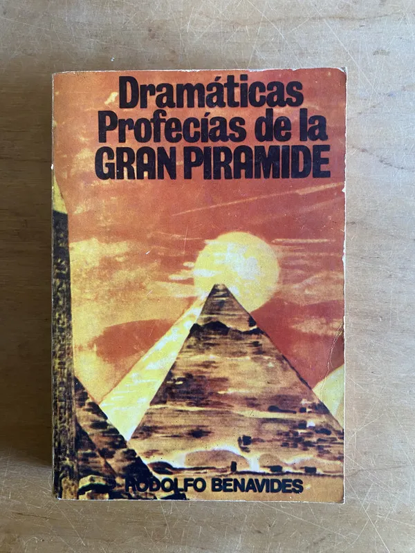 Dramaticas profecias de la gran piramide - Benavides (3f9)