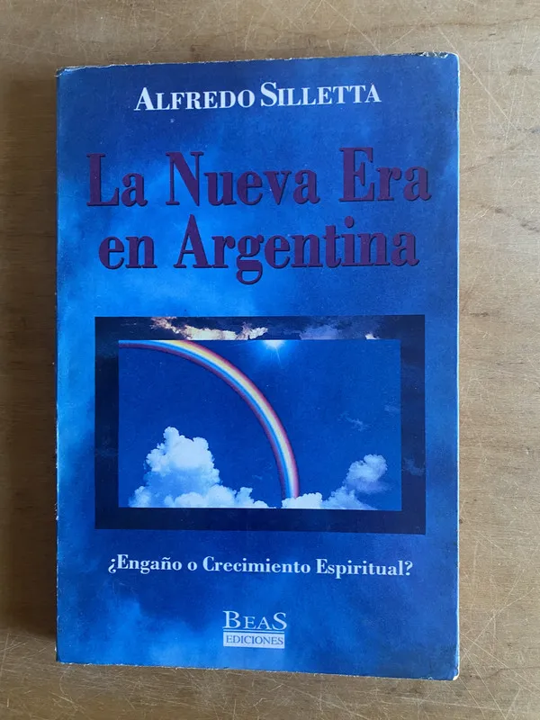La nueva era en Argentina- Silletta, Alfredo (3f9)