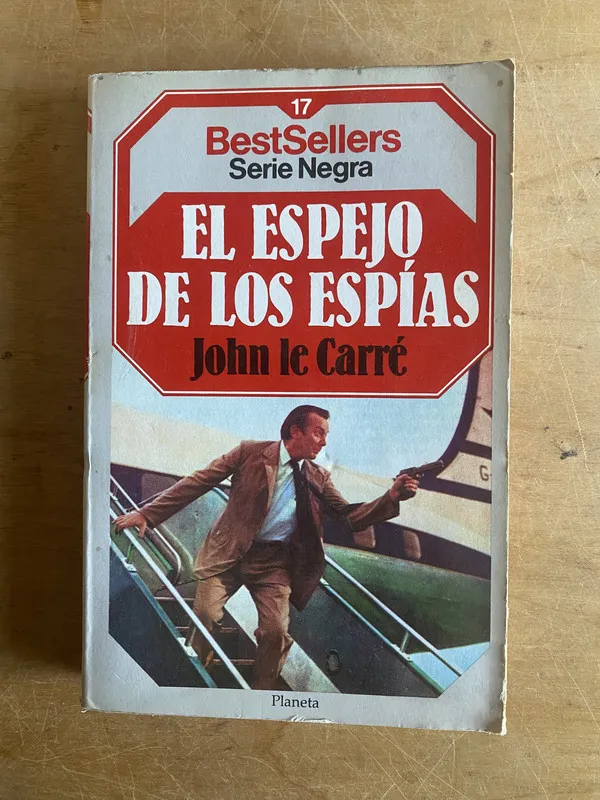 El espejo de los espias - Le Carre, John (3j3)
