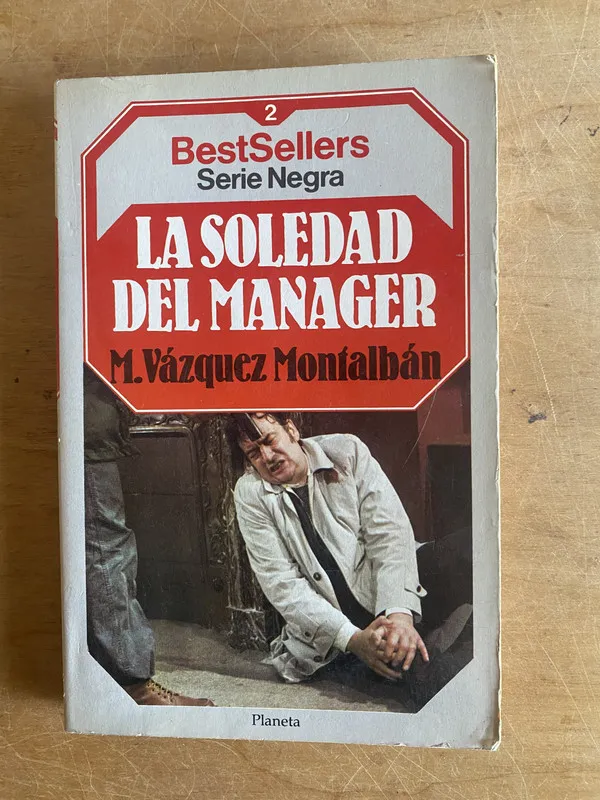 La soledad del manager - Vazquez Montalban, M (3j3)