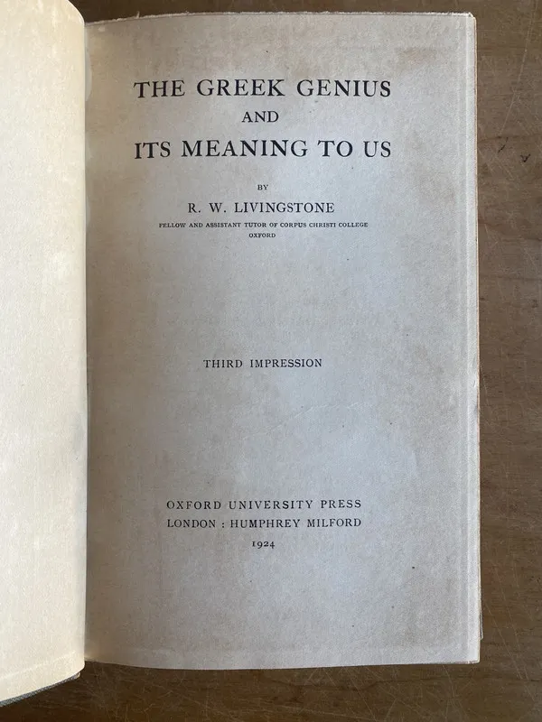 The greek genius and its meaning to us - Livingstone (3j3)
