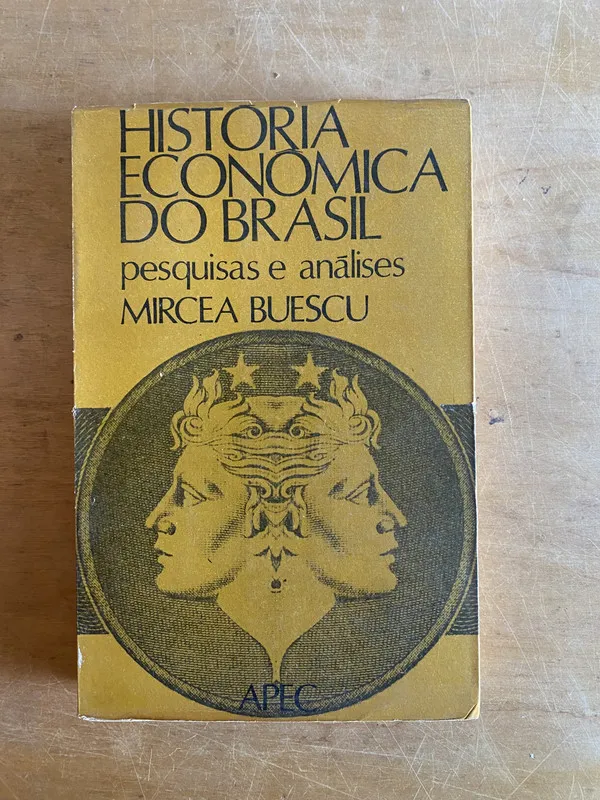 Historia economica do Brasil. Pesquisas e- Buescu (3j3)