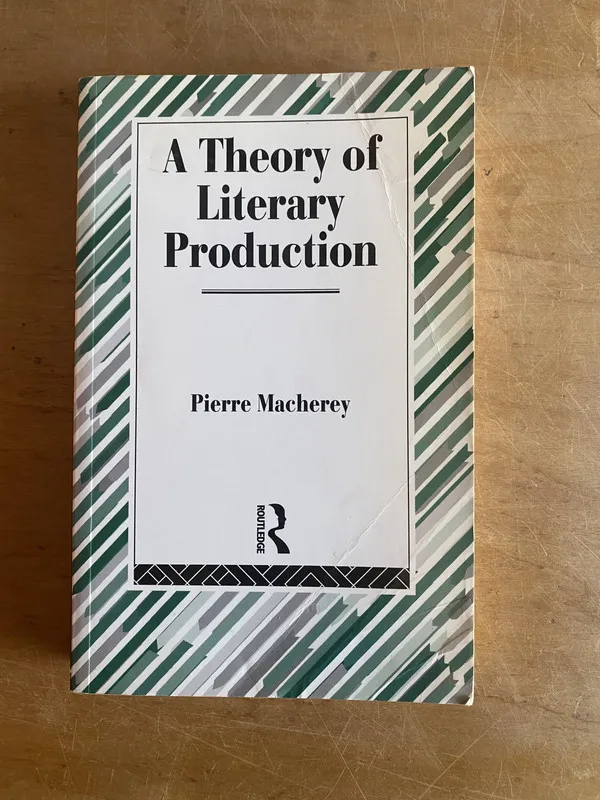 A theory of Literary Production - Macherey, Pierre (3j3)