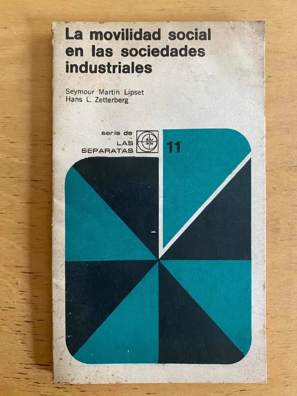 La Movilidad Social En Las Sociedades Industria- Lipset (j5)