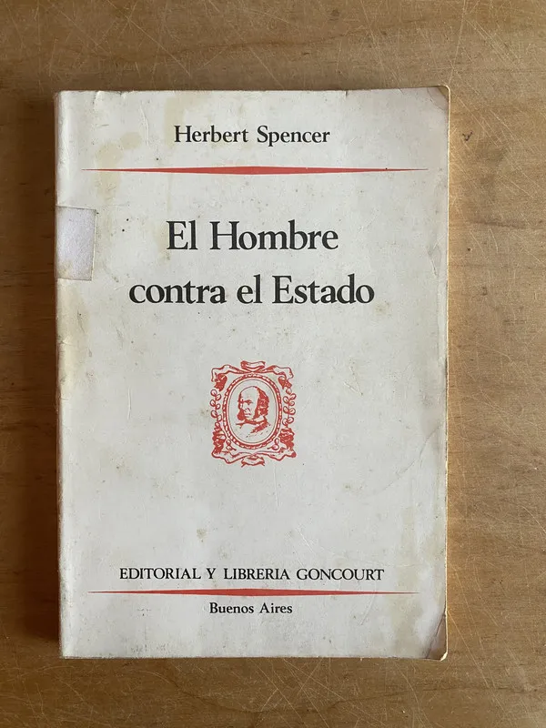El hombre contra el Estado - Spencer, Herbert (3j3)