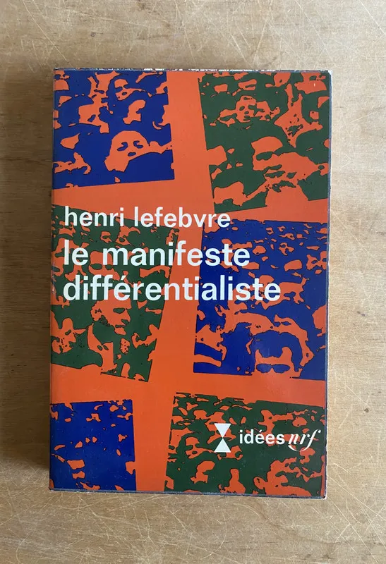 Le manifeste differentialiste - Lefebvre, Henri (3j4)