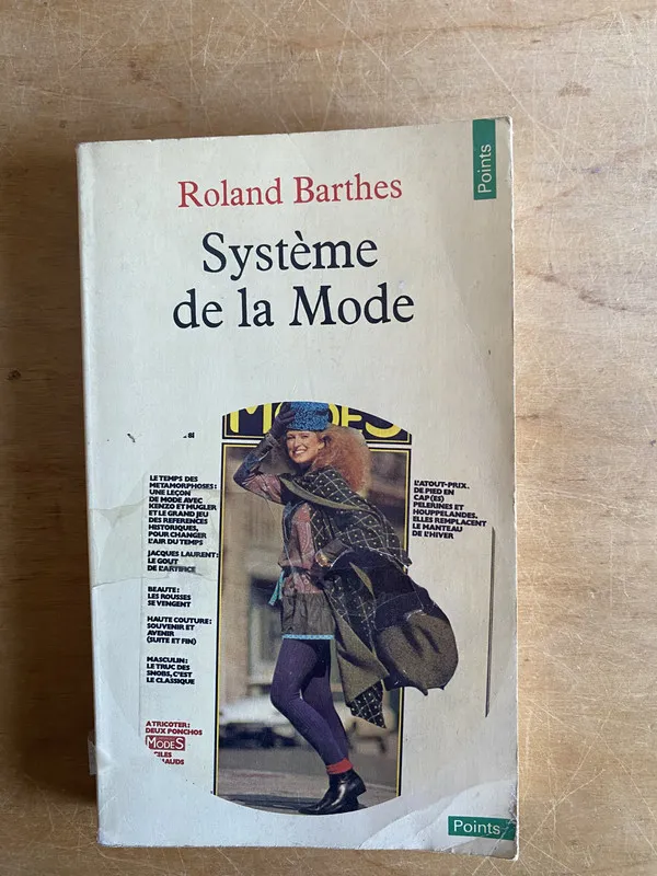 Systeme de la mode - Barthes, Roland (3j4)