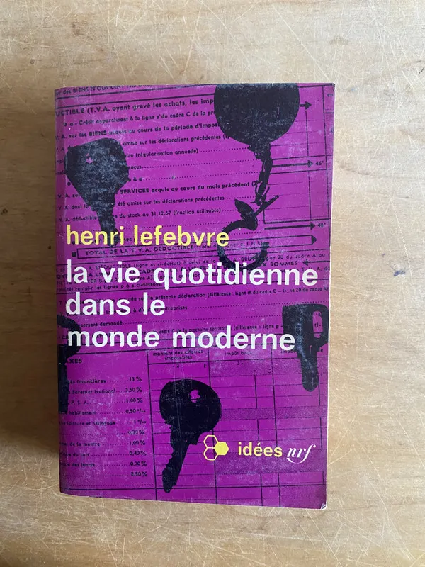 La vie quotidienne dans le monde moderne - Lefebvre (3j4)