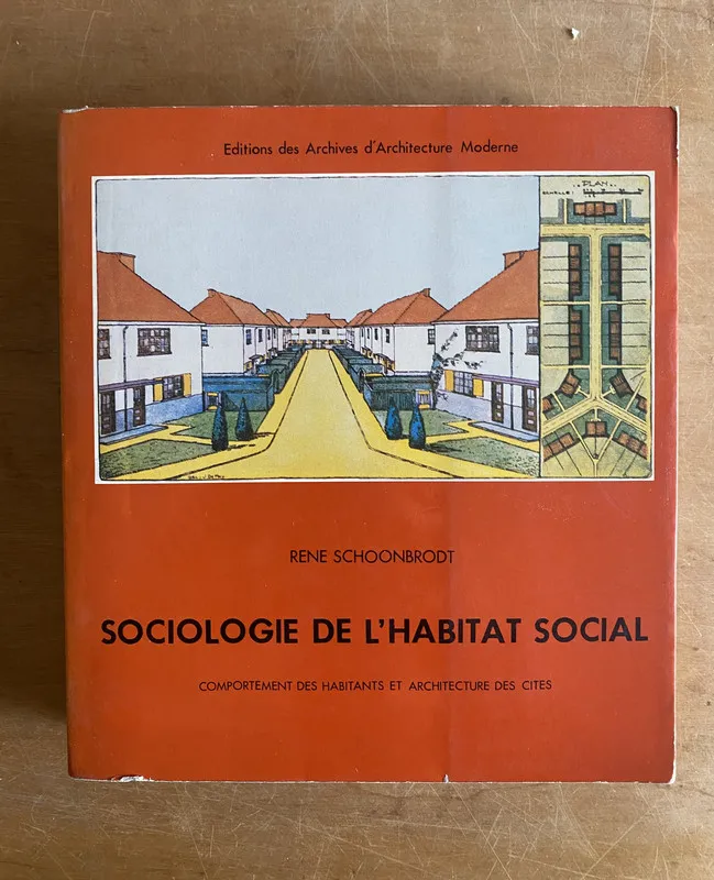 Sociologie de l'habitat social - Schoonbrodt, Rene (3j4)