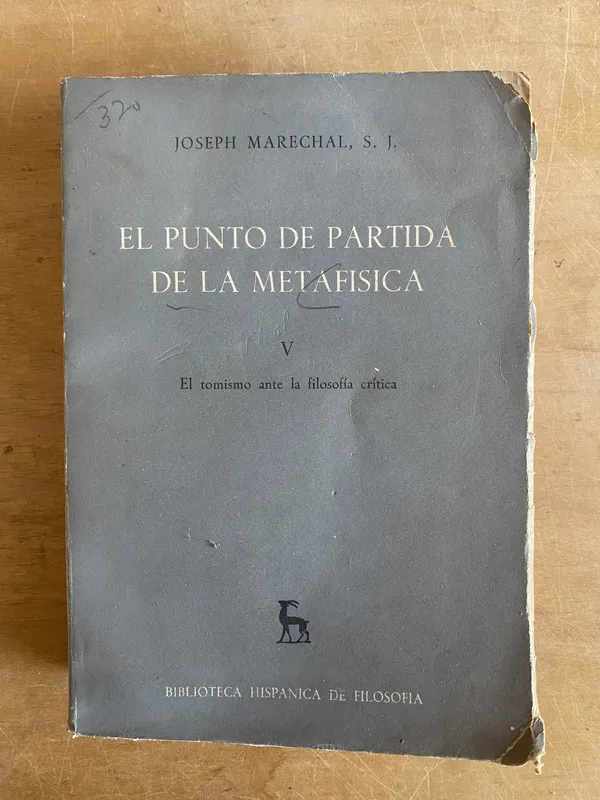 El punto de partida de la metafisica V- Marechal (3j5)