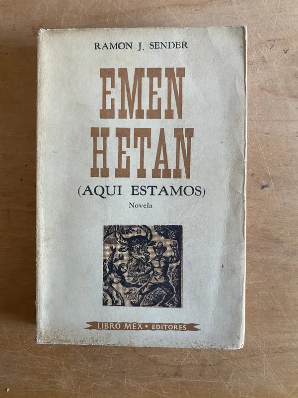 Emen Hetan (Aqui estamos) - Sender, Ramon J (3j5)