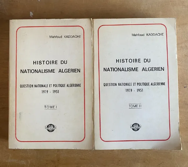 Histoire du nationalisme algerien - Kaddache, Mahfoud (3j5)