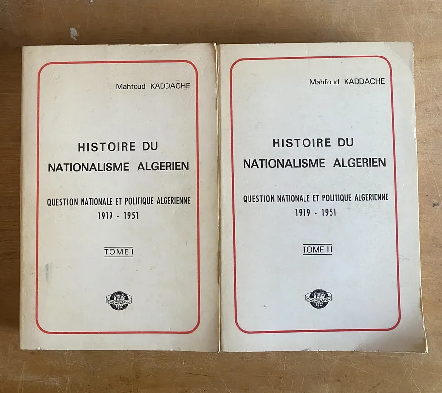 Histoire du nationalisme algerien - Kaddache, Mahfoud (3j5)