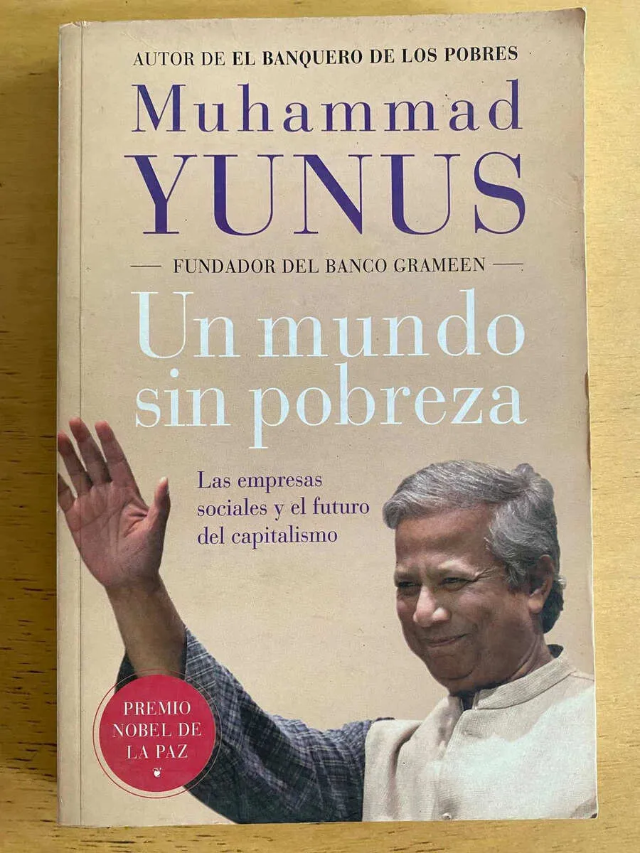 Un Mundo Sin Pobreza - Yunus, Muhammad (j5)