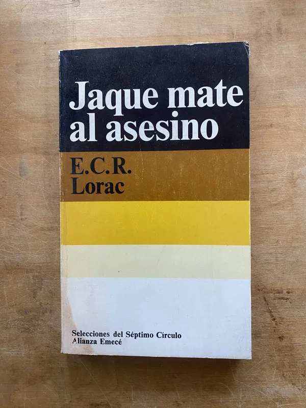 Jaque mate al asesino - Lorac, E. C. R (l7)