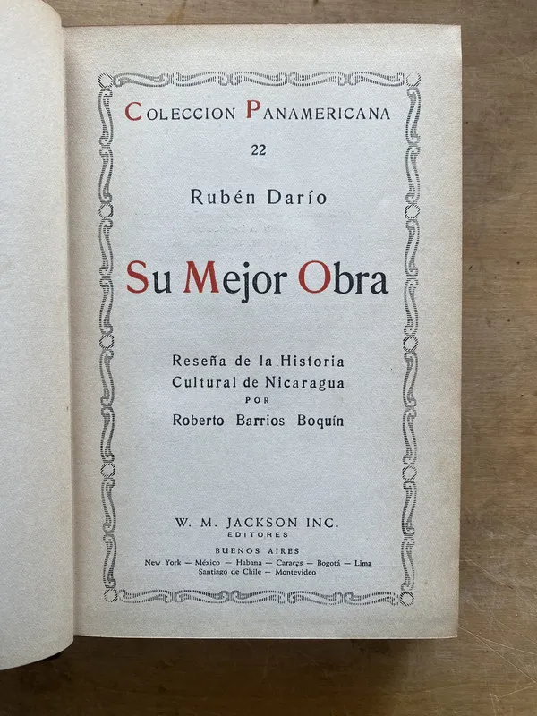 Su mejor obra Reseña historia de Nicaragua- Ruben Dario (l7
