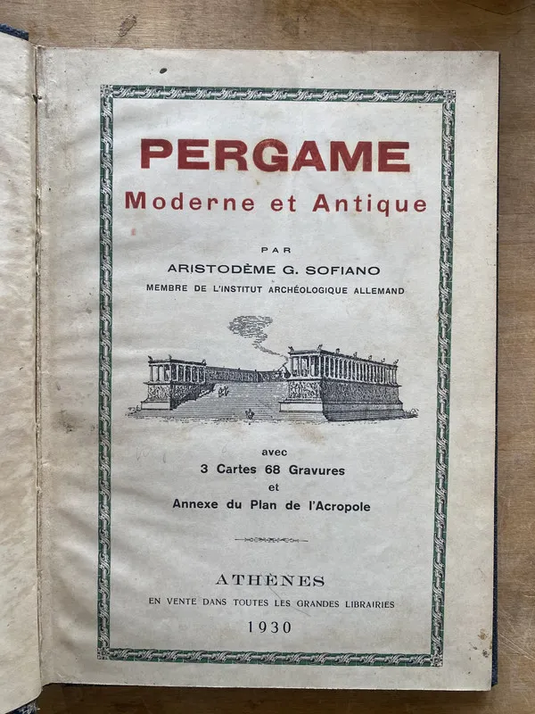 Moderne et Antique Pergame - Aristodeme G. Sofiano (l7)