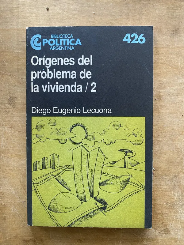 Origenes del problema de la vivienda / 2 - Lecuona (l7)