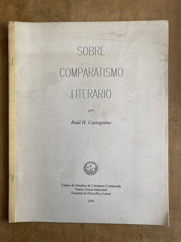Sobre comparatismo literario - Castagnino, Raul H (l8)