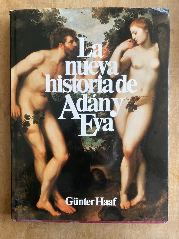 La nueva historia de Adan y Eva - Haaf, Gunter (l8)