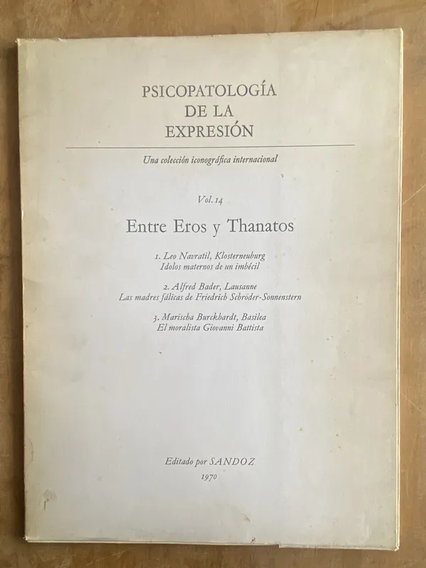 Psicopatologia de la expresion. Entre Eros y Thanatos (l8)