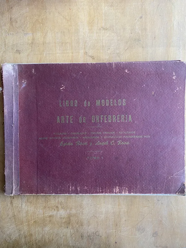 Libro de modelos. Arte de Orfebreria (Tomo 1) - Rossi (l8)