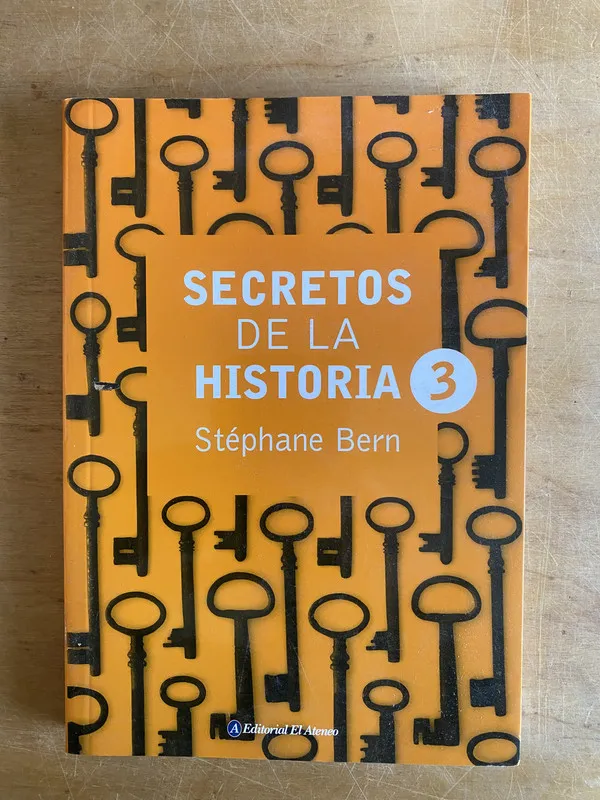 Secretos de la historia 3 - Bern, Stephane (3j6)