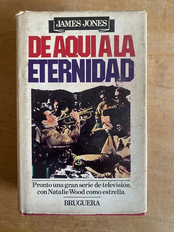 De aqui a la eternidad - Jones, James (3j6)