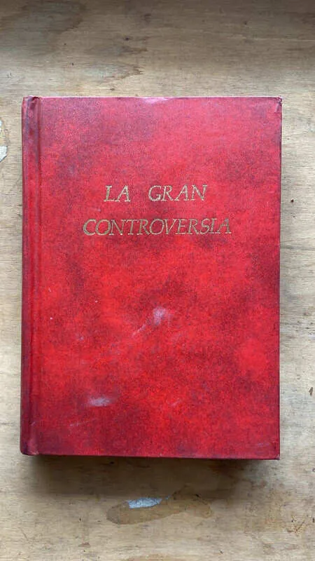 La Gran Controversia - White, Ellen G. (a1)